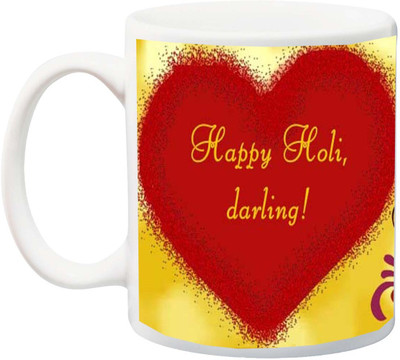 

ME&YOU Gift for Holi;Happy holy Darling Printed Ceramic Mug(325 ml), Multicolor
