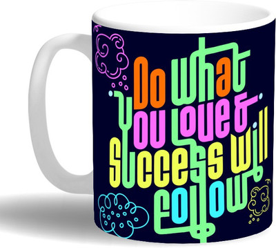 

PRINT OPERA Do What You Love Ceramic Mug(330 ml), Multicolor