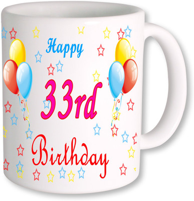 

PhotogiftsIndia 33rd Happy Birthday Coffee Ceramic Mug(350 ml), Multicolor