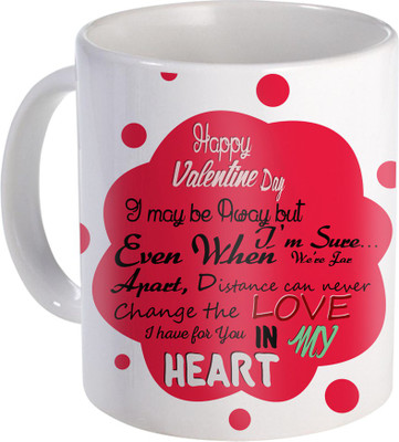 

SKY TRENDS Love Gifts For Your Special Valentine For Girlfriend Boyfriend Wounderful Wife Husband Friend Anniversary Birthday Design017 Ceramic Mug(325 ml), White