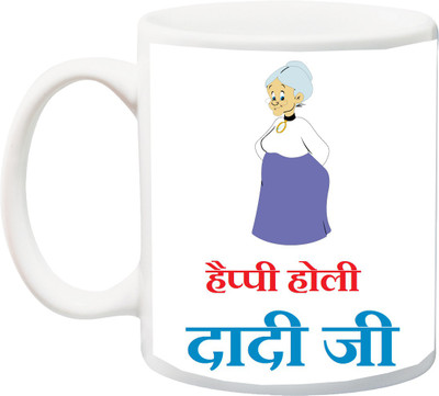

ME&YOU Gift for Holi;Happy Holy Dadi Ji Printed Ceramic Mug(325 ml), Multicolor