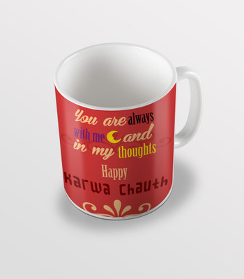 

SKY TRENDS You Are Always With Me And In My Thougnts Happy Karwa Chauth Best Gifts For Husband And Wife Coffee Ceramic Mug(325 ml), White