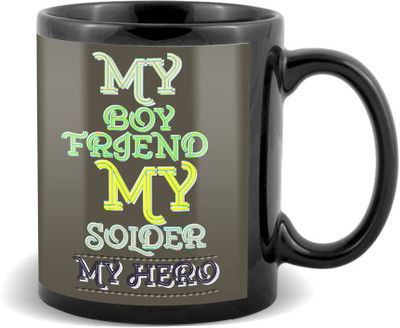 

SKY TRENDS My Boyfrinend My Solder My Hero With Color Special Gifts For Birthday And Anniversary Black Coffee Ceramic Mug(320 ml)
