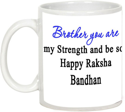 

AllUPrints Gift For Rakhi - Brother You Are My Strength Ceramic Mug(325 ml), White