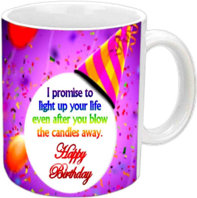 

Raj Laxmi Nice Quotes Happy B'day White Ceramic Mug(3.5 ml)