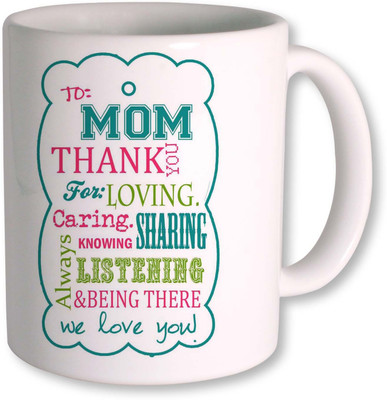 

PhotogiftsIndia We Love You Mom Ceramic Mug(325 ml), White