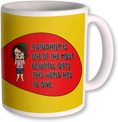 

PhotogiftsIndia Gift For Daughter Coffee Ceramic Mug(350 ml), White