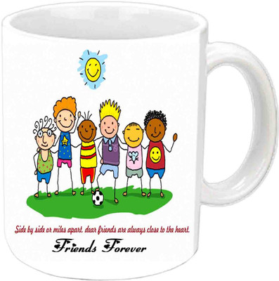 

Raj Laxmi Friends Always Close To The Heart White Ceramic Ceramic Mug(3.5 ml)