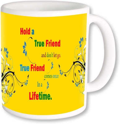 

PhotogiftsIndia True Friend In a Lifetime Ceramic Mug(325 ml), Multicolor