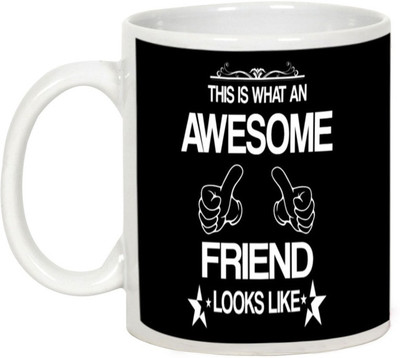 

AllUPrints Friendship Day Gifts - Awesome Friends Look Like Ceramic Mug(325 ml), White