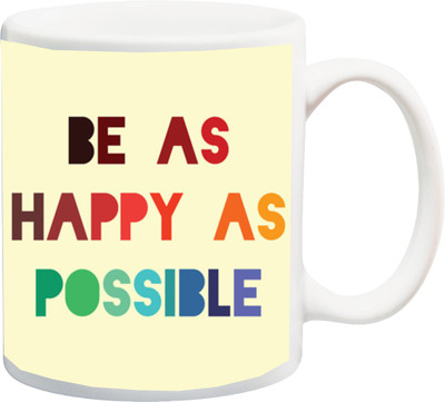 

ME&YOU Motivational Quotes Be Happy as Possible Printed Ceramic Mug(325 ml), Multicolor