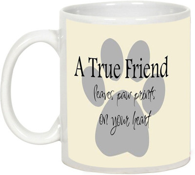 

AllUPrints Friendship Fay Gifts - A True Friends Leave Paw Prints Ceramic Mug(325 ml), White
