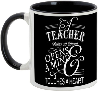 

AllUPrints Teacher Always Touches Your Heart Ceramic Mug(325 ml), Black