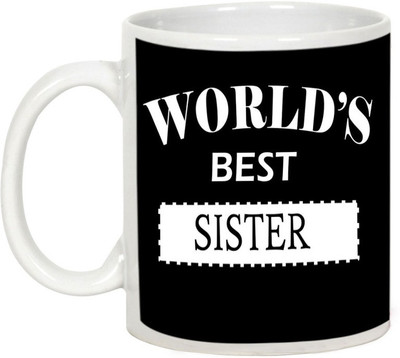 

AllUPrints Gifts For Bhaiya Dooj - World Best Sister White Ceramic Mug(325 ml)