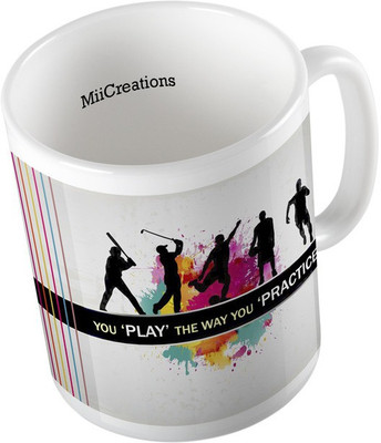 

MiiCreations Printed You 'PLAY' The Way You 'PRACTICE' Ceramic Mug(325 ml), Multicolor
