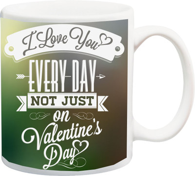 

ME&YOU Valentines Special Gift for Husband,Wife,Boyfriend,Girlfriend;I Love You Everyday Ceramic Mug(325 ml), Multicolor