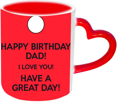 

Raj Laxmi Birthday wishes For Dad Red Heart Handle Ceramic Mug(350 ml)