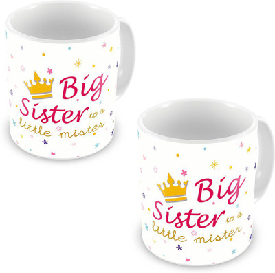 

Home India Big Sister to a Little Mister Print Coffe Pair 545 Ceramic Mug(300 ml, Pack of 2), White