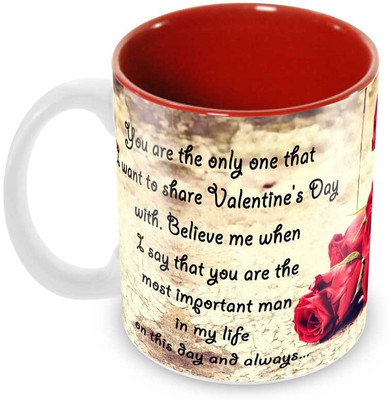 

Tuelip Beautiful Valentine Quote Gifts for Your Love inside Red Designer Printed Tea and Coffee Ceramic Mug(350 ml), Multicolor