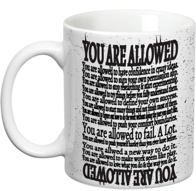 

Prithish You Are Allowed Ceramic Mug(330 ml), Multicolor