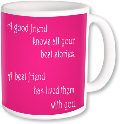 

PhotogiftsIndia A Good Friend & Best Friend 02 Ceramic Mug(325 ml), Multicolor