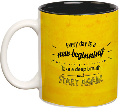 

Prithish Everyday Is A New Beginning Double Color Ceramic Mug(330 ml), Multicolor