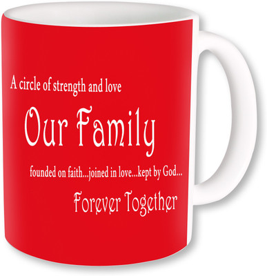 

PhotogiftsIndia Our Family Forever Together 02 Ceramic Mug(325 ml)