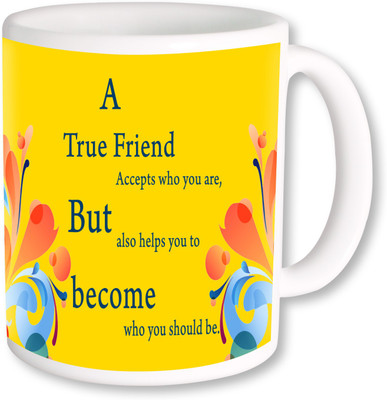 PhotogiftsIndia A True Friend 06 Ceramic Mug(325 ml), Multicolor