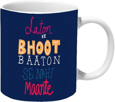 

Mooch Wale Laton Ke Bhoot Baaton Se Nahi Maante Ceramic Mug(325 ml), Multicolor