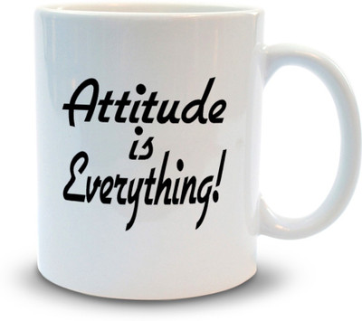 Shoppers Bucket Attitude is Everything Ceramic Coffee Mug(330 ml)