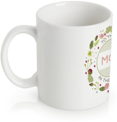 60% OFF on StyBuzz To The Best Mom in The World Mothers Day Porcelain Mug(300 ml)