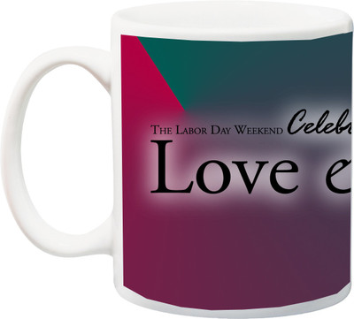 

ME&YOU Gift for Husband/Wife/Girlfriend/Boyfriend/Lover;Valentines Day'The labor day weekend love and life HD printed Ceramic Mug(325 ml), Multicolor