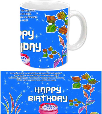 

Raj Laxmi Unique Design B'day Gift For Mom White Ceramic Mug(3.5 ml)