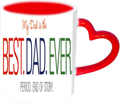 

Raj Laxmi Best DAD Ever Red Heart Handle Ceramic Mug(350 ml)