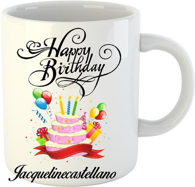 

Huppme Happy Birthday Jacquelinecastellano White (350 ml) Ceramic Mug(350 ml)