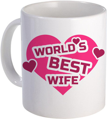 

SKY TRENDS World Best Wife for Amazing Gift A Ceramic For Anniversery And Specialy For Valentine Day Design (17) Ceramic Mug(320 ml), White
