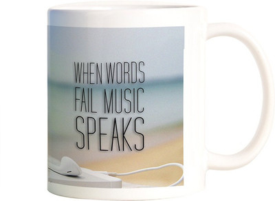 

Rangeele Inkers When Word fail Music Speaks Ceramic Mug(300 ml), Multicolor