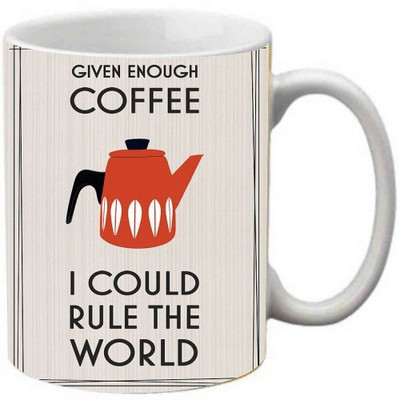 

Maison N Mode Given Enough Coffee Coffee Ceramic Mug(330 ml), Multicolor