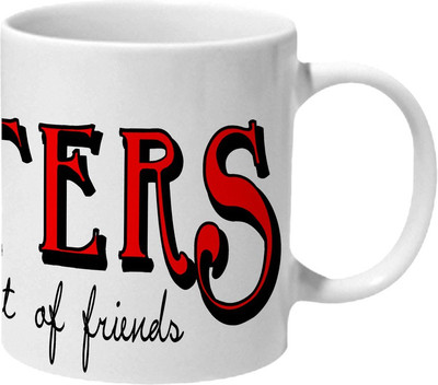

Mooch Wale Sisters Makes The Best Friend Ceramic Mug(325 ml), Multicolor