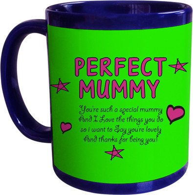 55% OFF on SajawatHomes Perfect Mummy Blue Coffee Ceramic Mug(350 ml) 55% OFF on SajawatHomes Perfect Mummy Blue Coffee Ceramic Mug(350 ml)