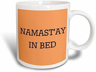 

3dRose mug_213481_1 Namastay in Bed, Black Lettering on an Orange Background Ceramic, 11 oz, White Ceramic Mug(60 ml)
