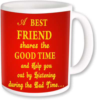 

PhotogiftsIndia A Best Friend 01 Ceramic Mug(325 ml), Multicolor