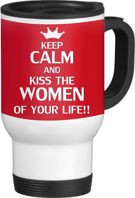 56% OFF on TIED RIBBONS Keep Calm And Kiss The Women White-Travel Ceramic Coffee Mug(600 ml)