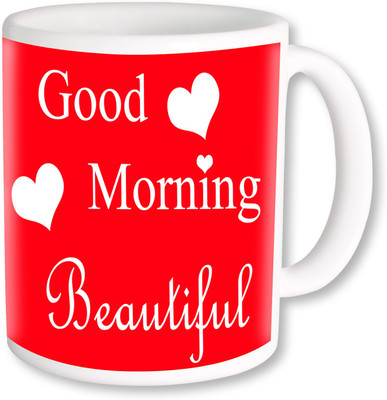 

PhotogiftsIndia Good Morning Beautiful 002 Ceramic Mug(325 ml), Multicolor