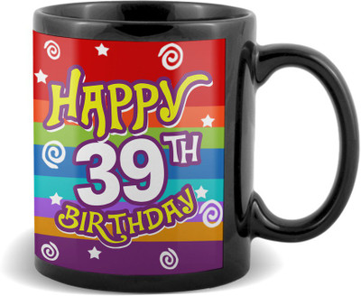 

SKY TRENDS Happy 39th Birthday Black Coffee Ceramic Mug(320 ml)