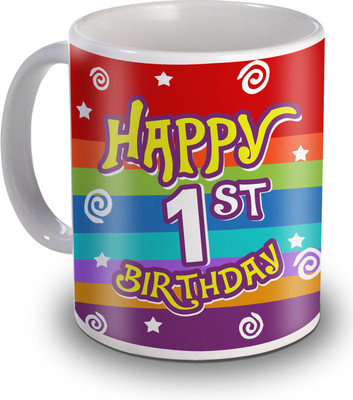 

SKY TRENDS 1st Happy Birthday Gifts Ceramic Mug(350 ml), White