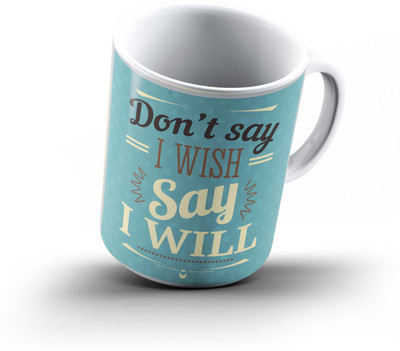 

Ucard Motivational Quote745 Bone China, Ceramic, Porcelain Mug(325 ml)