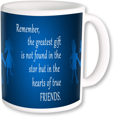 

PhotogiftsIndia The Greatest Gift Friends 02 Ceramic Mug(325 ml), Multicolor
