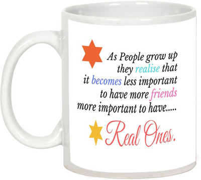 

AllUPrints Friendship Fay Gifts - As People Grow Up They Have Friends Ceramic Mug(325 ml), White