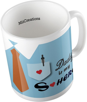 

MiiCreations Printed ,My Daddy Is My Hero Ceramic Mug(325 ml), Multicolor